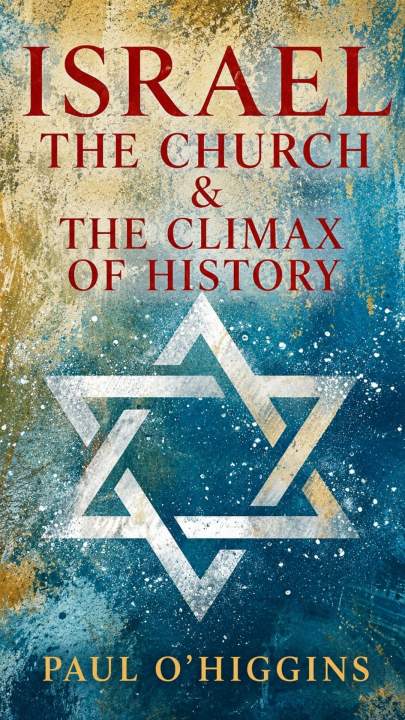 ISRAEL, THE CHURCH & THE CLIMAX OF HISTORY (Instagram Story)
