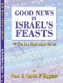 Good News in Israels Feasts